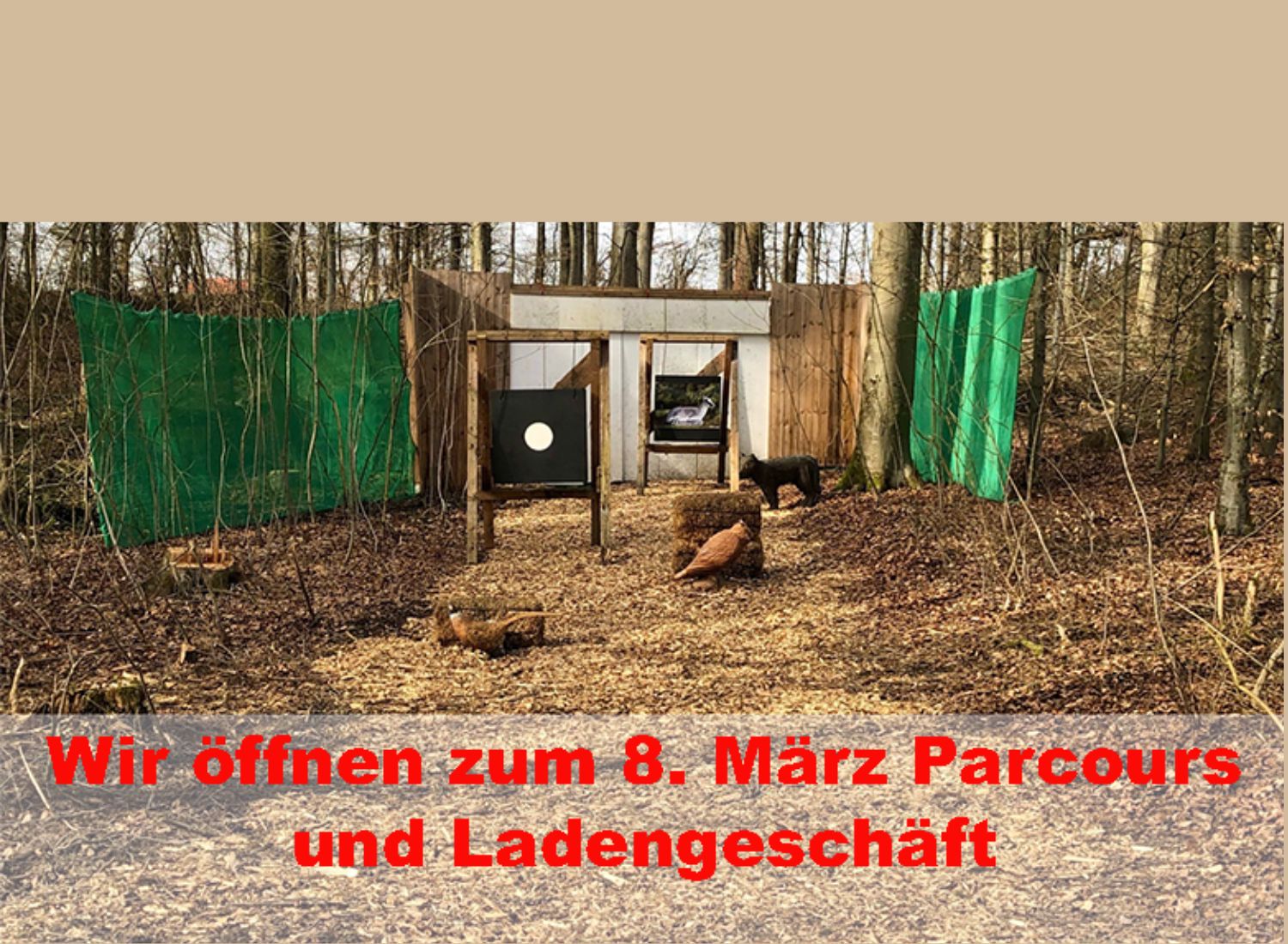 Parcours und Laden ab 8. März wieder geöffnet.