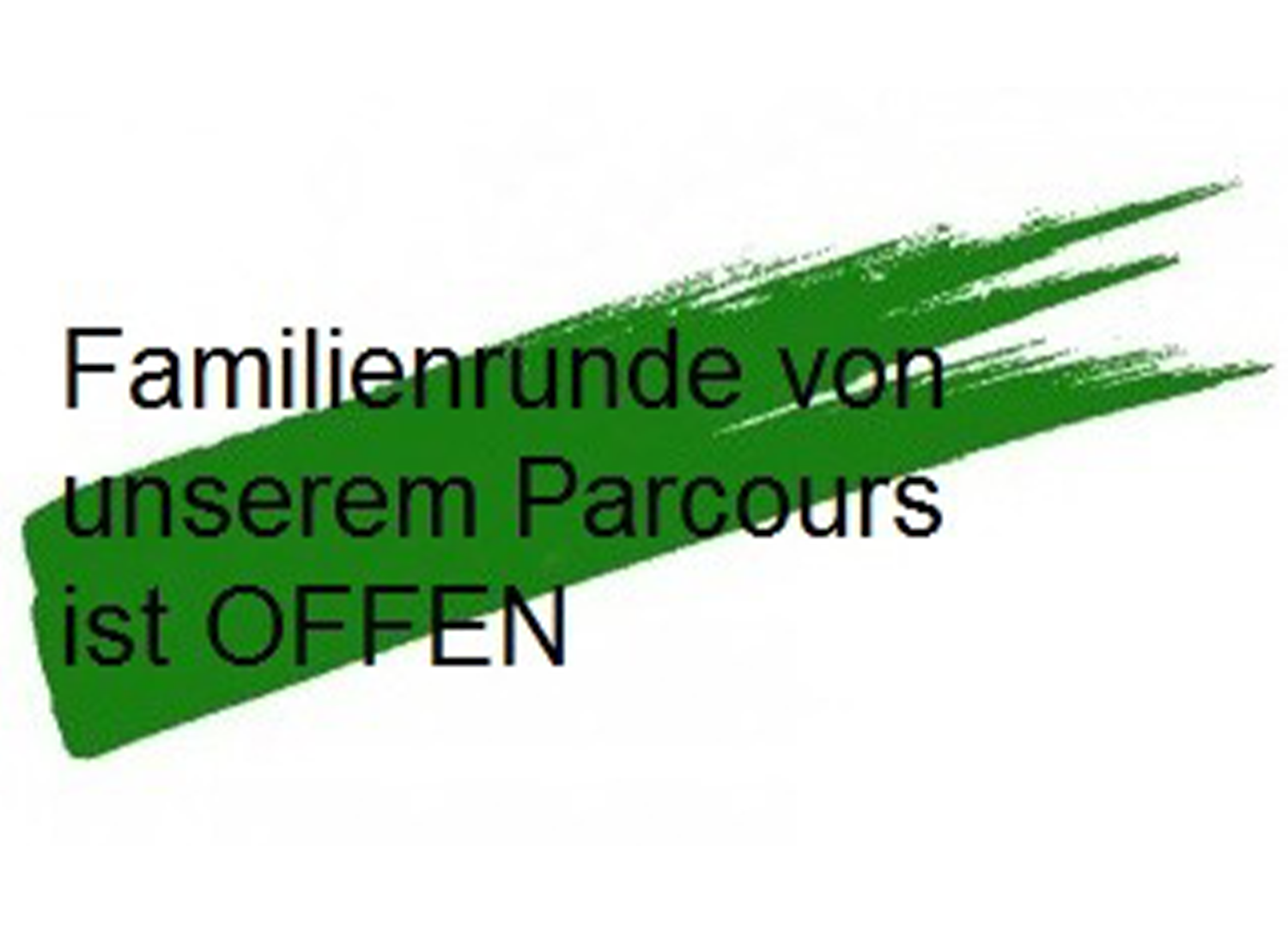 Familienrunde OFFEN